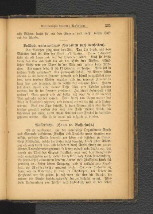 Vollbad, unfreiwilliges (Verhalten nach demselben).