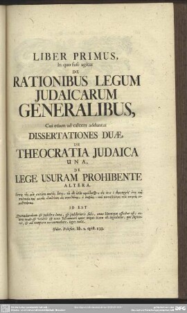 Liber Primus, In quo fuse agitur De Rationibus Legum Judaicarum Generalibus, ...