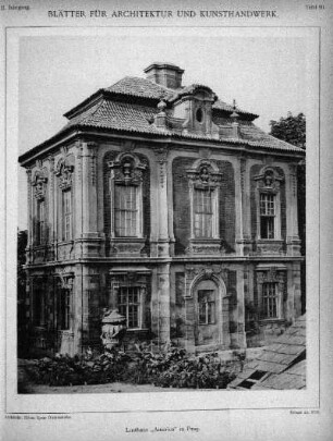 Tafel 90: Lusthaus "America" in Prag