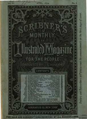 Scribner's monthly : an illustrated magazine for the people. 6, 6. 1872 = Vol. 3