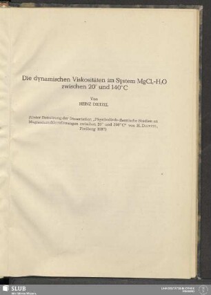 Die dynamischen Viskositäten im System MgCl2-H2O zwischen 20° und 140 °C