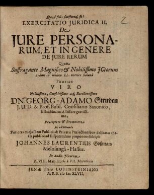 Exercitatio Iuridica II. De Iure Personarum, Et In Genere De Iure Rerum