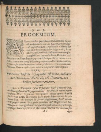 Por I. Fortalitii Hostilis expugnatio est licita, nullique nec Divino, nec Naturali, nec Gentium, nec Bellico iuri contrariatur.