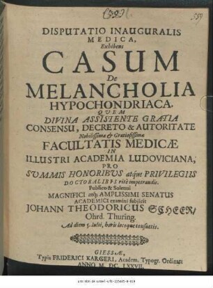 Disputatio Inauguralis Medica, Exhibens Casum De Melancholia Hypochondriaca