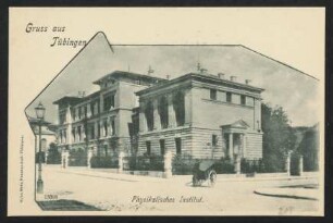 207, Gruss aus Tübingen. Physikalisches Institut.