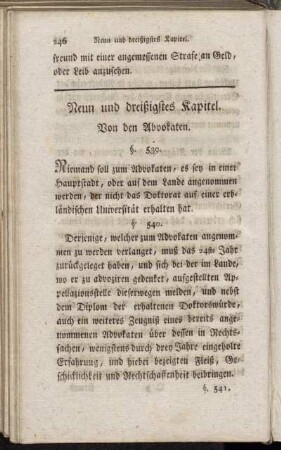 Neun und dreißigstes Kapitel. Von den Advokaten.