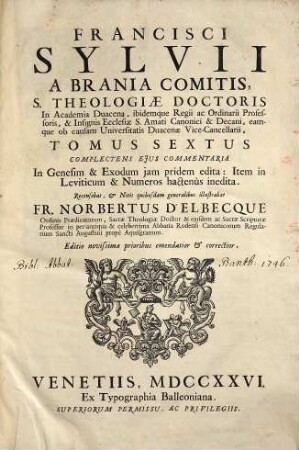 [Opera omnia], 6. Complectens ejus commentaria in Genesim & Exodum jam pridem edita: item in Leviticum & Numeros hactenuc inedita