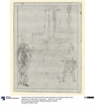 Entwurf zu einer Illustration von Voltaires "Alzire ou les Américains", 5. Akt, Finale: "Quoi donc, les vrais Chrétiens auraient tant de vertu"