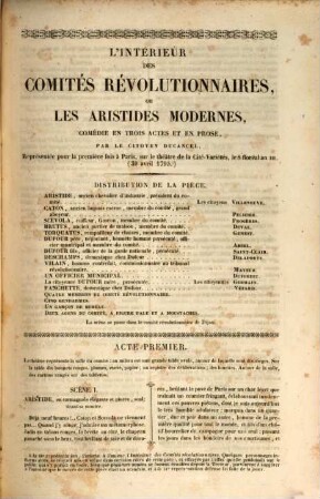 L' intérieur des comités révolutionnaires, ou les Aristides modernes : comédie en trois actes et en prose