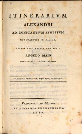 Itinerarium Alexandri ad Constantium Augustum, Constantini filium : item Iulii Valerii Res gestae Alexandri Macedonis