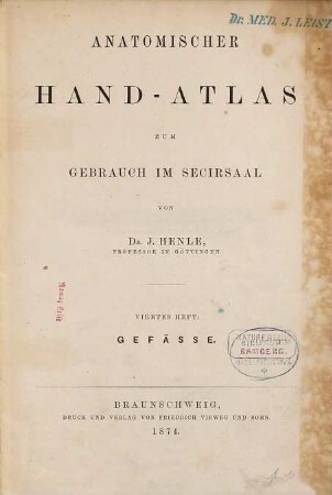 Anatomischer Hand-Atlas : zum Gebrauch im Secirsaal, 4. Gefäße