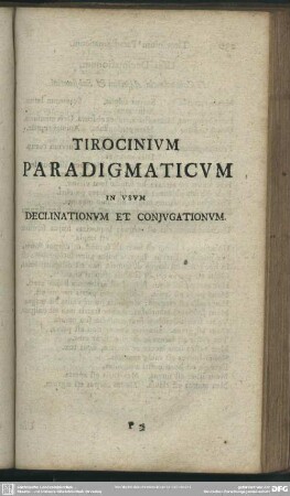 Tirocinium Paradigmaticum In Usum Declinationum Et Coniugationum