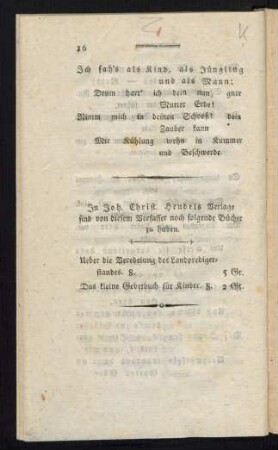 In Joh. Christ. Hendels Verlage sind von diesem Verfasser noch folgende Bücher zu haben