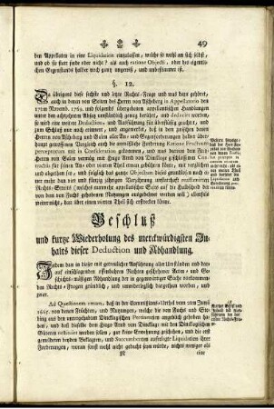 Beschluß und kurze Wiederholung des merckwürdigen Inhalts dieser Deduction und Abhandlung.