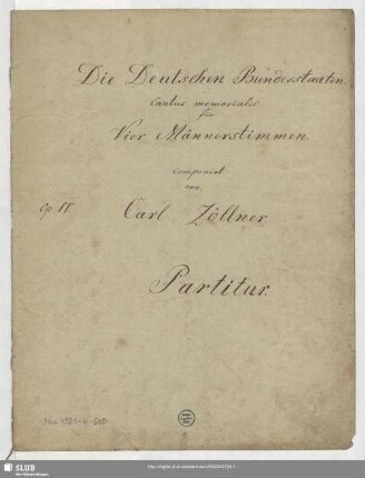 Die deutschen Bundesstaaten - Mus.4921-H-500 : B, Coro; Op. 11