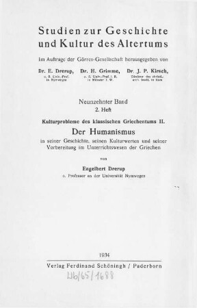 Der Humanismus in seiner Geschichte, seinen Kulturwerten und seiner Vorbereitung im Unterrichtswesen der Griechen : vier Vorträge