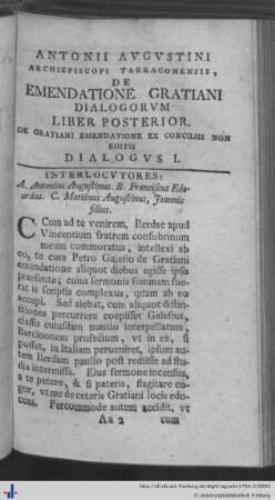 Antonii Augustini archiepiscopi Tarraconensis, de emendatione Gratiani dialogorum libri duo. Liber posterior.
