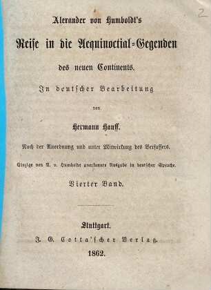 Alexander von Humboldt's Reise in die Aequinoctial-Gegenden des neuen Continents, 4