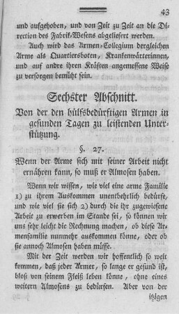 Sechster Abschnitt. Von der den hülfsbedürftigen Armen in gesunden Tagen zu leistenden Unterstützung.