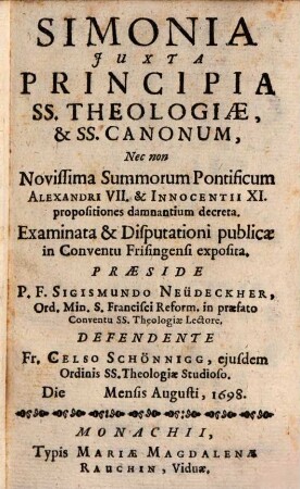 Simonia iuxta principia ss. theologiae et ss. Canonum ... examinata