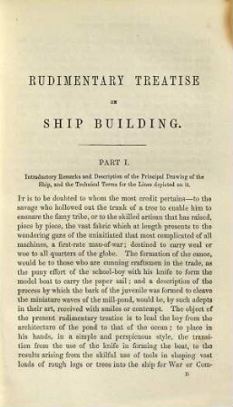 Rudiments of naval architecture; or, an exposition of the practical principles of the science in its application to naval construction : compiled for the use of beginners