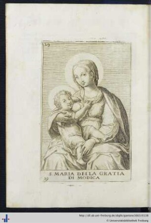 XXVI. Imago Virginis Deiparae In Oppiduo Modica - XXX. D. Virgo A Crypta Panormi.