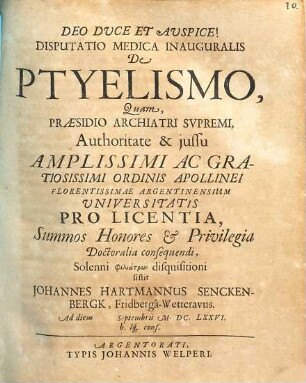 Disputatio medica inauguralis De ptyelismo