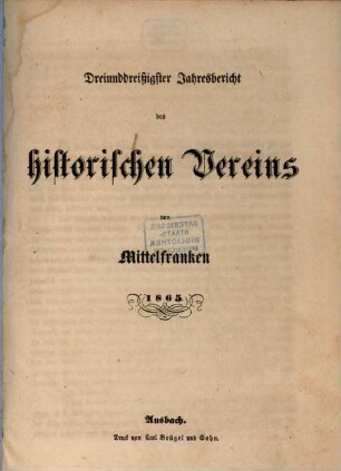 Jahresbericht des Historischen Vereins für Mittelfranken, 33. 1865