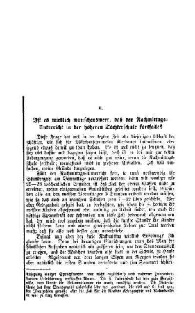 Ist es wirklich wünschenswert, daß der Nachmittags-Unterricht in der höheren Töchterschule fortfalle?