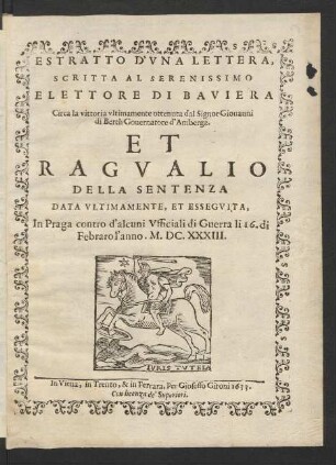 Estratto D'Una Lettera, Scritta Al Serenissimo Elettore Di Baviera Circa la vittoria ultimamente ottenuta