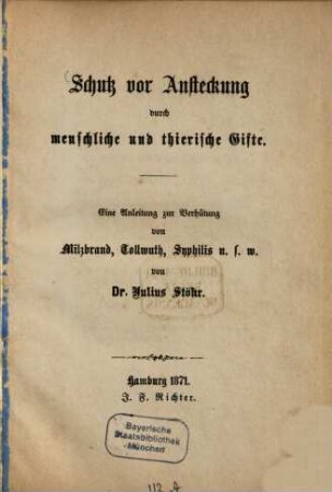 Schutz vor Ansteckung durch menschliche und thierische Gifte