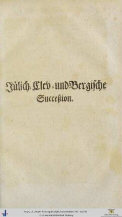 Jülich-Clev-und Bergische Succeßion