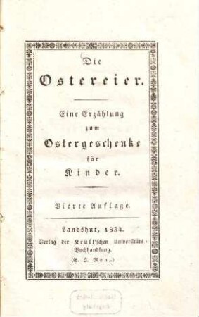 Die Ostereier : eine Erzählung zum Ostergeschenke für Kinder