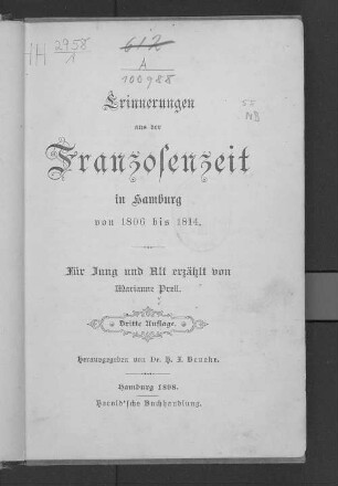 Erinnerungen aus der Franzosenzeit in Hamburg von 1806 bis 1814 ; für Jung und Alt erzählt