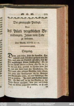Die zwanzigste Predigt. Von des Pilati vergeblichen Bemühungen, Jesum vom Tode zu befreyen. über Matth. XXVII. 15-21.