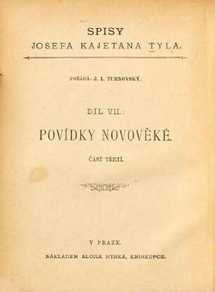 Spisy Spisy Jos. Kaj. Tyla, 7