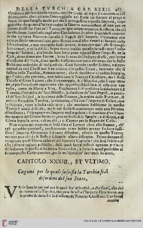 Capitolo XXXIII, et ultimo. Cagioni per le quali sussiste la Turchia fra disordini del suo Stato