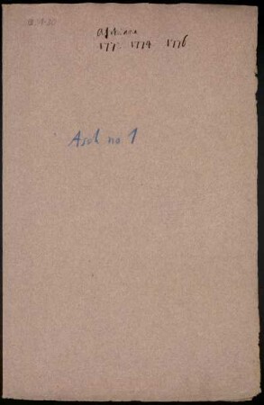 [Aktenvermerke zu den Sendungen des Barons von Asch] : Aschiana : 1772, 1774, 1776