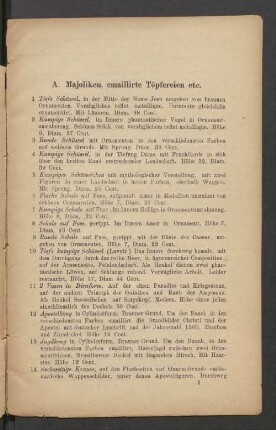 A. Majoliken, emaillirte Töpfereien etc