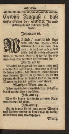 Gewisse Zeugniß/ daß unser Gebet bey Gott Ja und Amen sey/ und nicht unerhöret bleibe.