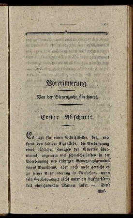 Vorerinnerung. Von der Bienenzucht überhaupt. Erster Abschnitt.