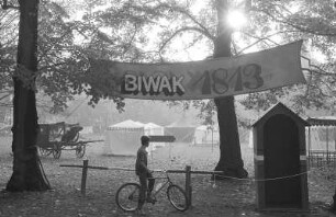 Jahrestag der Völkerschlacht. Biwak