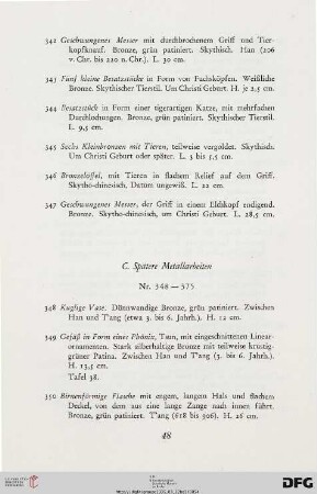 Spätere Metallarbeiten (Nr. 348-375)