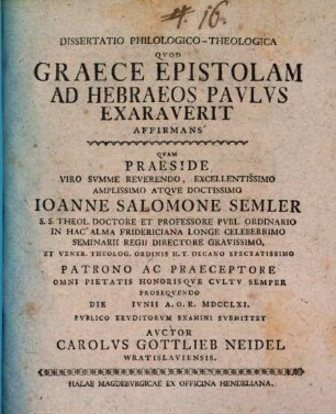 Dissertatio Philologico-Theologica Qvod Graece Epistolam Ad Hebraeos Pavlvs Exaraverit Affirmans