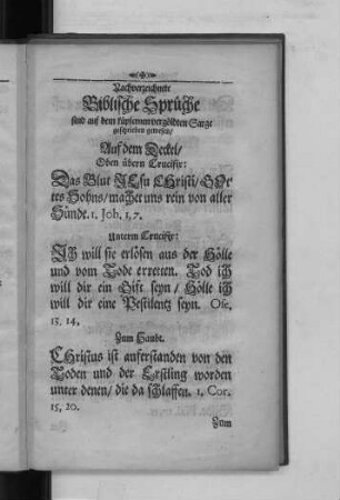 Nachverzeichnete Biblische Sprüche sind auf dem ... Sarge geschrieben gewesen/
