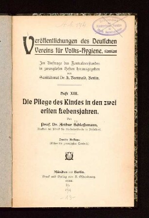 Die Pflege des Kindes in den zwei ersten Lebensjahren