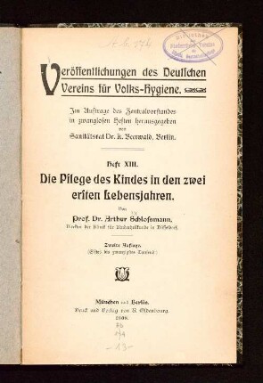 Die Pflege des Kindes in den zwei ersten Lebensjahren
