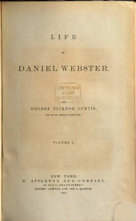 Life of Daniel Webster. 1