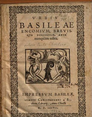 Urbis Basileae Encomium brevisque descriptio