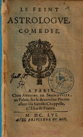 Le Feint Astrologve : Comedie
